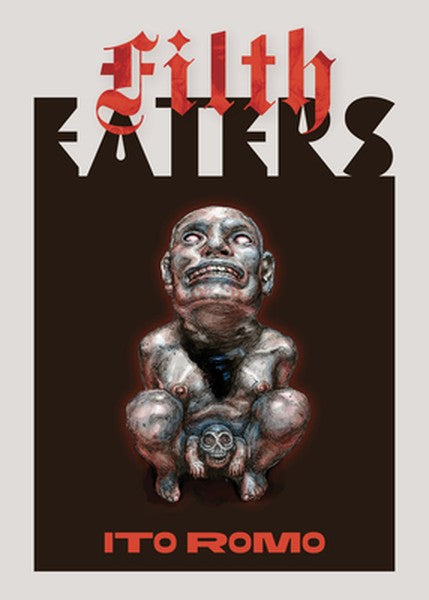 Filth Eaters