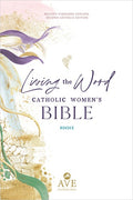 Living the Word Catholic Women's Bible: Rsv2ce Full-Color, Single Column Hardcover with Wide Margins, Journal and Note-T