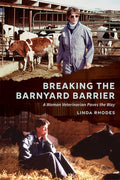 Breaking the Barnyard Barrier: A Woman Veterinarian Paves the Way