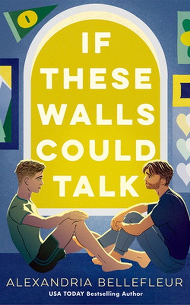 If These Walls Could Talk