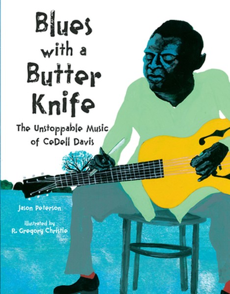 Blues with a Butter Knife: The Unstoppable Music of Cedell Davis