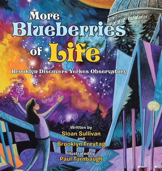 More Blueberries of Life: Brooklyn Discovers Yerkes Observatory