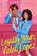 Legally Yours, Violet Lopez