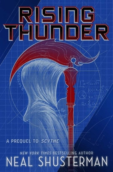 Rising Thunder: A Prequel to Scythe