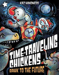 Bawk to the Future: A Star Chapter Book