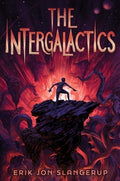 The Intergalactics