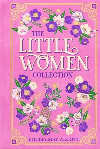 The Little Women Collection (Deluxe Leatherbound Edition)
