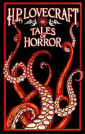 H. P. Lovecraft Tales of Horror (Deluxe Leatherbound Edition)