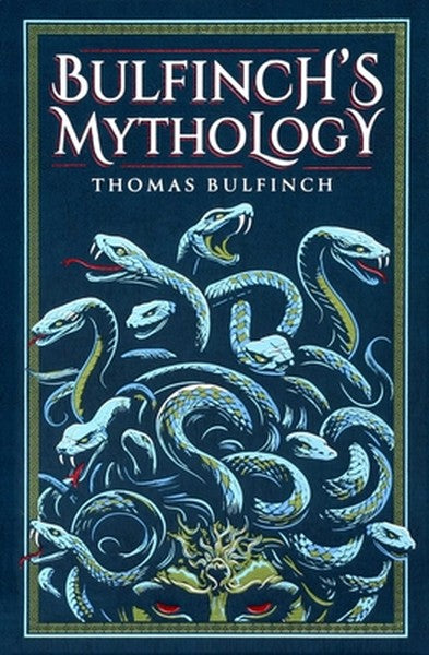 Bulfinch's Mythology (Deluxe Leatherbound Edition)