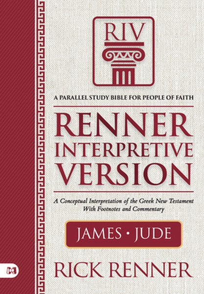 Riv, Renner Interpretive Version: James and Jude