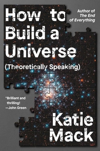 How to Build a Universe: (Theoretically Speaking)