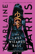 The Last Wizards' Ball