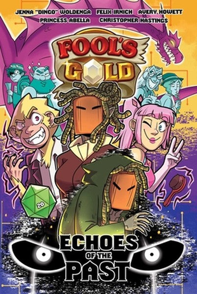 Fool's Gold: Echoes of the Past