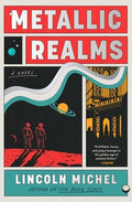 Metallic Realms