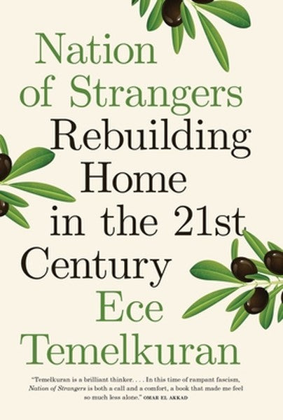 Nation of Strangers: Rebuilding Home in the 21st Century