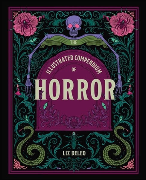 The Illustrated Compendium of Horror