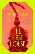 The First House