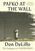 Pafko at the Wall: The Prologue to Underworld
