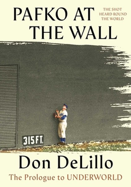 Pafko at the Wall: The Prologue to Underworld
