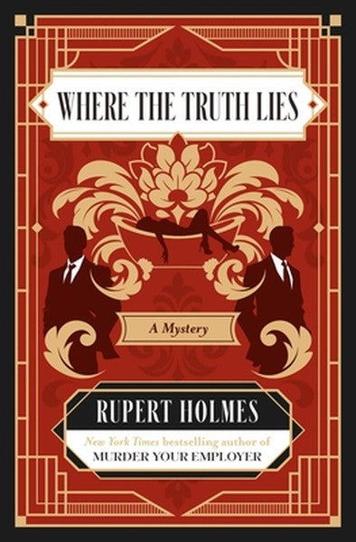 Where the Truth Lies: A Mystery