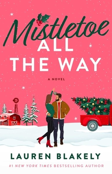 Mistletoe All the Way