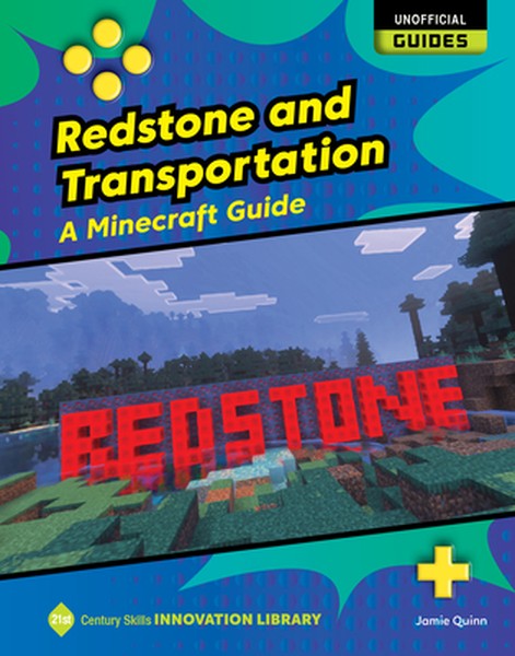 Redstone and Transportation: A Minecraft Guide