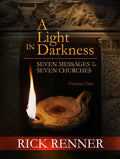 A Light in the Darkness: Seven Messages to the Seven Churches