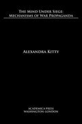 The mind under siege: mechanisms of war propaganda
