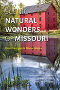 Scenic Natural Wonders of Missouri