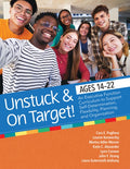 Unstuck and on Target! Ages 14-22: An Executive Function Curriculum to Support Self-Determination, Flexibility, Planning