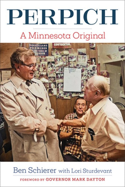 Perpich: A Minnesota Original
