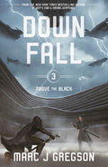 Downfall: A YA Epic of Skyship War, Monster Battles, and Rebellion