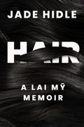 Hair: A Lai Mỹ Memoir