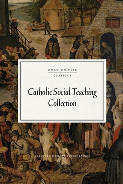 Catholic Social Teaching Collection