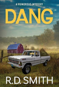 Dang: A Humorous Mystery