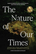 The Nature of Our Times: Poems on America's Lands, Waters, Wildlife, and Other Natural Wonders