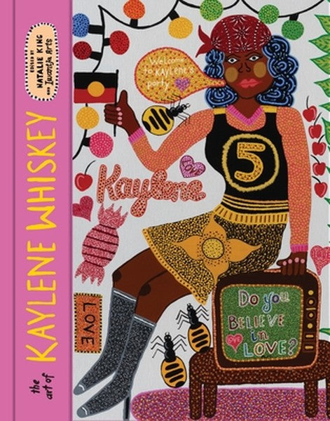 The Art of Kaylene Whiskey: Do You Believe in Love?