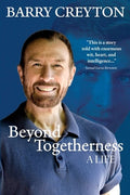 Beyond Togetherness: A Life