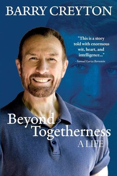 Beyond Togetherness: A Life