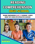 Reading Comprehension High School: Reading Comprehension Grade 9-12 Workbook: Achieve Higher Test Scores with Interactiv