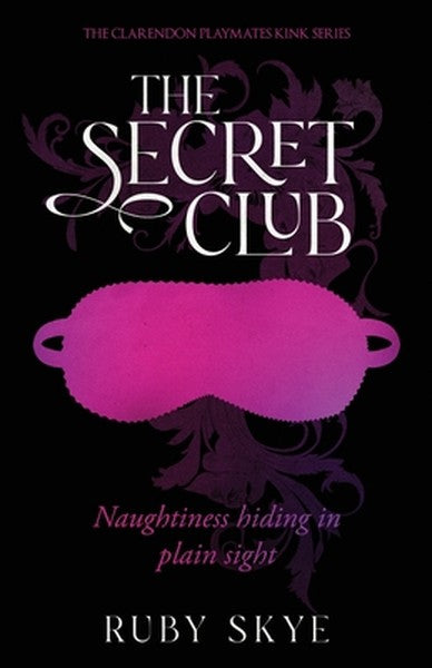 The Secret Club: Naughtiness Hiding in Plain Sight