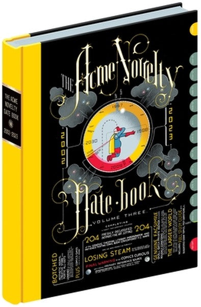 The Acme Novelty Datebook Volume Three