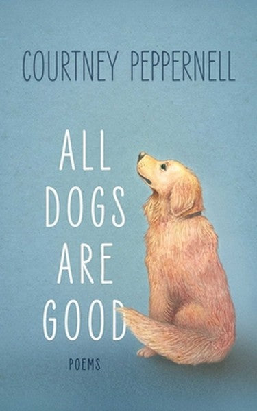 All Dogs Are Good: Deluxe Edition
