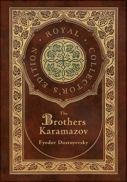 The Brothers Karamazov (Royal Collector's Edition) (Case Laminate Hardcover with Jacket)
