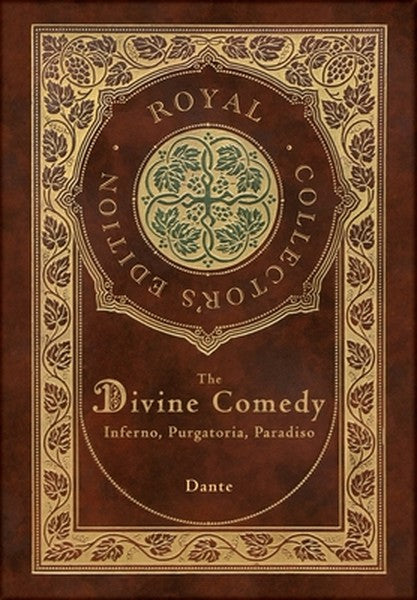 The Divine Comedy: Inferno, Purgatorio, Paradiso (Royal Collector's Edition) (Case Laminate Hardcover with Jacket): Infe