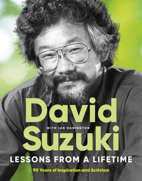 Lessons from a Lifetime: Ninety Years of Inspiration and Activism