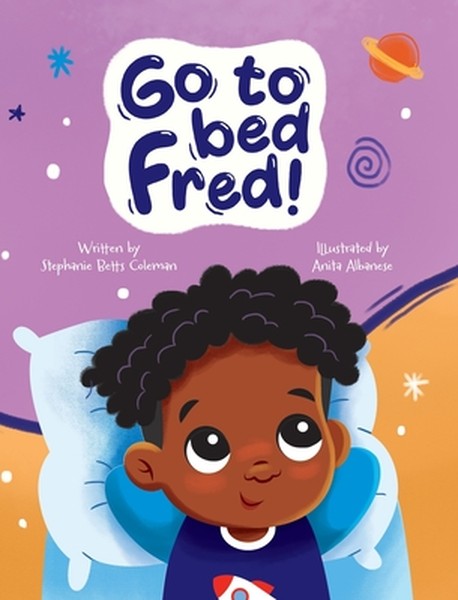 Go To Bed Fred!