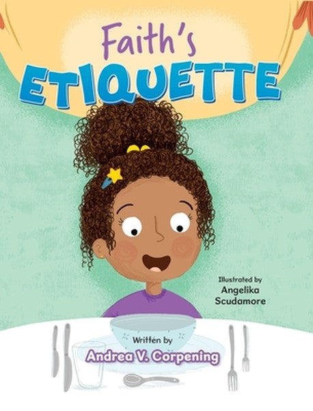 Faith's Etiquette