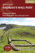 Hadrian's Wall Path: National Trail: Described West-East and East-West