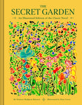 The Secret Garden: An Illustrated Edition of the Classic Novel
